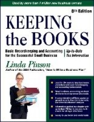 Keeping the Books - Basic Recordkeeping and Accounting for Small Business