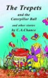 The Trepets and the Caterpillar Ball
