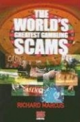 World's Greatest Gambling Scams