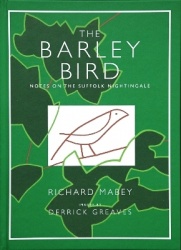 The Barley Bird - Notes on the Suffolk Nightingale
