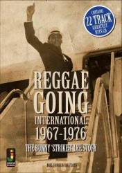 Reggae Going International 1967 To 1976