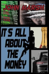 It's All About the Money