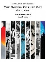 The Moving Picture Boy Gallery - From the John Holmstrom Collection