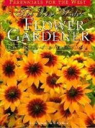 The Low-Water Flower Gardener