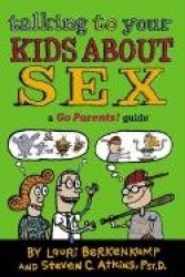 Talking to Your Kids About Sex - From Toddlers to Preteens