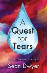 A Quest for Tears - Surviving Traumatic Brain Injury