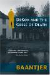 DeKok and the Geese of Death