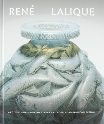 René Lalique - Art Deco Gems from the Steven and Roslyn Shulman Collection
