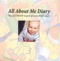 All about Me Diary - The Ultimate Record of Your Child's Day