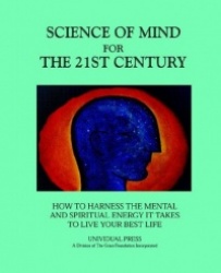 Science of Mind for the 21st Century