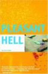 Pleasant Hell