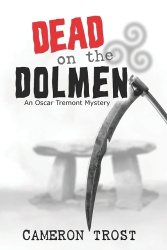 Dead on the Dolmen - An Oscar Tremont Mystery