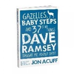 Gazelles, Baby Steps&37 Other Things