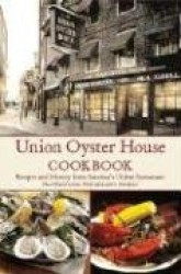 Union Oyster House Cookbook