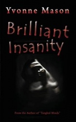 Brilliant Insanity