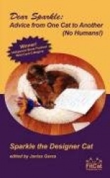 Dear Sparkle - Advice From One Cat to Another