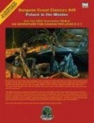 The Palace in the Wastes: An Adventure for Character Levels 6-7