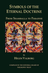 Symbols of the Eternal Doctrine - From Shamballa to Paradise