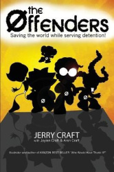 The Offenders - Saving the World, While Serving Detention!