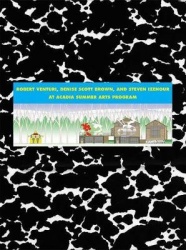 Robert Venturi, Denise Scott Brown&Steven Izenour at Acadia Summer Arts Program