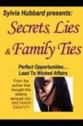 Secrets, Lies&Family Ties