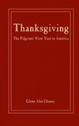 Thanksgiving - The Pilgrims' First Year in America