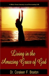 Living in the Amazing Grace of God