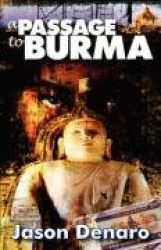 A Passage to Burma