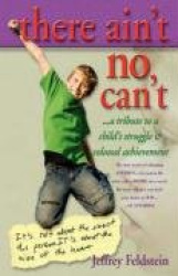 There Ain't No Can't