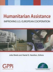 Humanitarian Assistance - Improving U.S.-European Cooperation