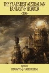 The Year's Best Australian Fantasy and Horror 2010