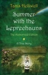 Summer with the Leprechauns - The Authorized Edition
