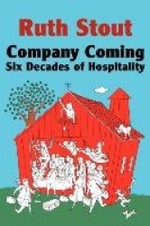 Company Coming - Six Decades of Hospitality