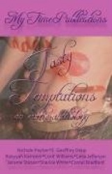 Tasty Temptations - An Erotic Anthology