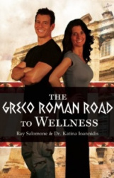 The Greco-Roman Road to Wellness: An Old-World Plan for New Times