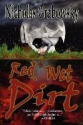 Red Wet Dirt