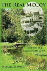 The Real McCoy - The Story of a Creek and Its Town