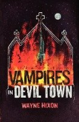 Vampires in Devil Town