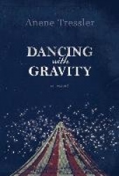 Dancing with Gravity