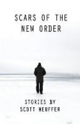 Scars of the New Order