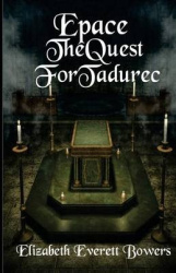 Epace: The Quest for Tadurec