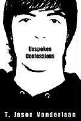 Unspoken Confessions - [The DarkLight Series - Book 1]