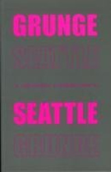 Grunge Seattle