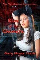 The Devolution Chronicles - Rise of the Chimera