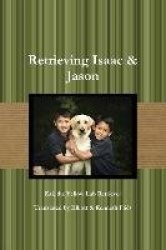 Retrieving Isaac&Jason