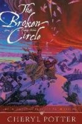 The Broken Circle - Yarns of the Knitting Witches