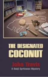 The Designated Coconut - A Benji Spriteman Mystery