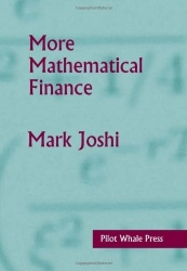 More Mathematical Finance