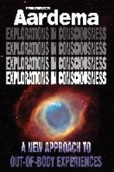 Explorations in Consciousness