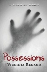 Possessions - A Paranormal Thriller
